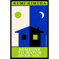 Someone to Watch Over You