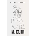 me, her, him