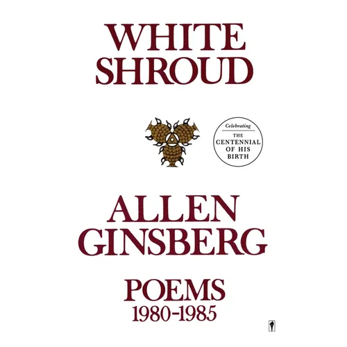 White Shroud: Poems 1980-1985