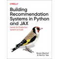 Building Recommendation Systems in Python and Jax: Hands-On Production Systems at Scale