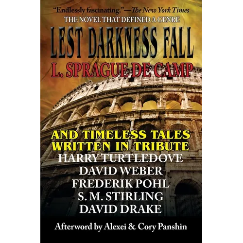Lest Darkness Fall and Timeless Tales Told in Tribute