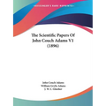 The Scientific Papers Of John Couch Adams V1 (1896)