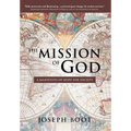 The Mission of God: A Manifesto of Hope for Society
