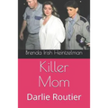 Killer Mom: Darlie Routier