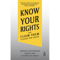 Know Your Rights and Claim Them: A Guide for Youth