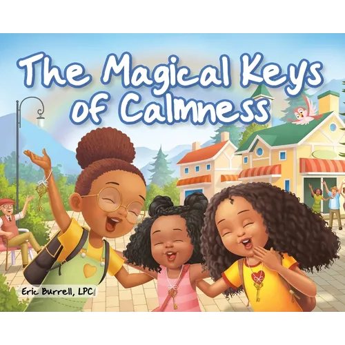 The Magical Keys of Calmness