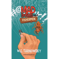 Mad Spiders and Fishermen