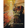 The Vocal and Music Artistry: Cast Your Net Again... for Such a Time as This