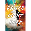 A Dance of Light and Dark
