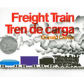 Freight Train/Tren de Carga: A Cledecott Honor Award Winner (Bilingual English-Spanish)