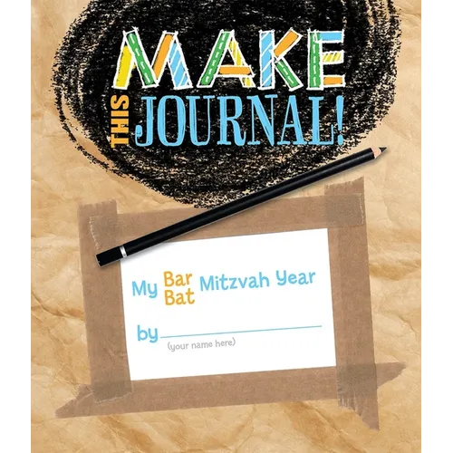 Make This Journal! My Bar/Bat Mitzvah Year
