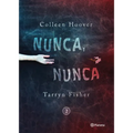 Nunca, Nunca 2 / Never Never: Part Two