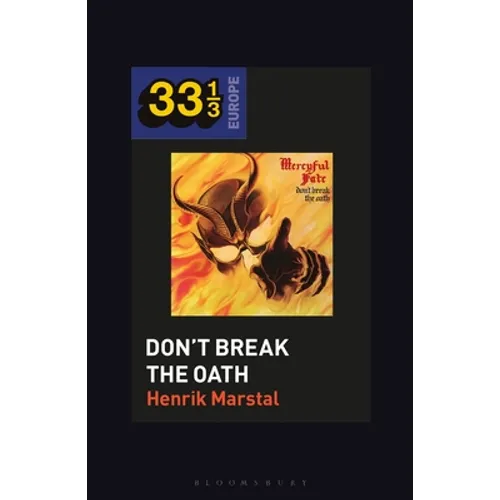 Mercyful Fate's Don't Break the Oath