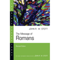 The Message of Romans: God's Good News for the World