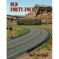 Old Forty-Four