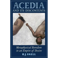 Acedia and Its Discontents: Metaphysical Boredom in an Empire of Desire