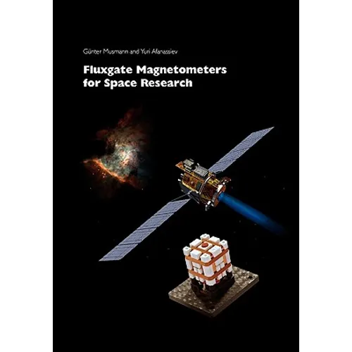 Fluxgate Magnetometers for Space Research