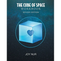 The Cube of Space Workbook: Revised Edition