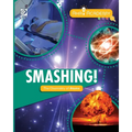 Smashing! The Chemistry of Atoms