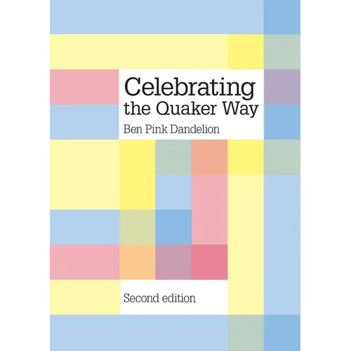 Celebrating the Quaker way
