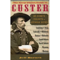 The Great Plains Guide to Custer