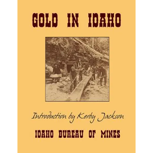 Gold In Idaho