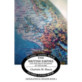 The British Empire and the Great Divisions of the Globe