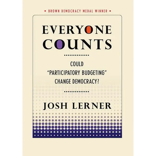 Everyone Counts: Could Participatory Budgeting Change Democracy?