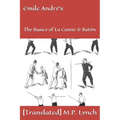 Emile André's: The Basics of La Canne & Batôn