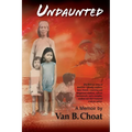 Undaunted A Memoir