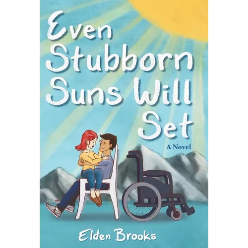 Even Stubborn Suns Will Set
