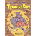 Training Day: El Toro & Friends: A Grapic Novel