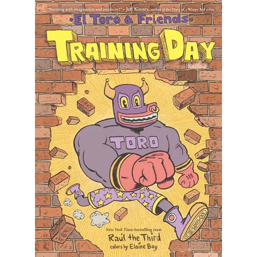 Training Day: El Toro & Friends: A Grapic Novel