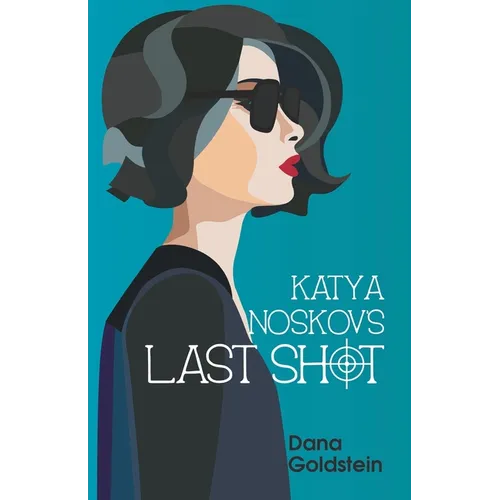 Katya Noskov's Last Shot