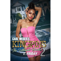 Carl Weber's Kingpins: The Ultimate Hustle 2