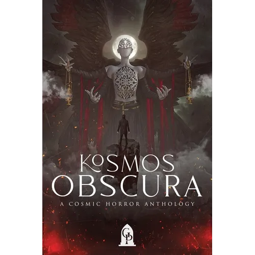 Kosmos Obscura: A Cosmic Horror Anthology