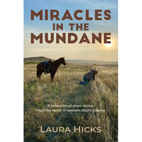 Miracles in the Mundane
