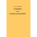 Marxism and the National Question