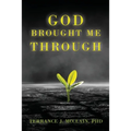 God Brought Me Through