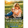 Her Surprise Neighbor: An Uplifting Inspirational Romance