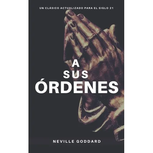 A Sus Órdenes