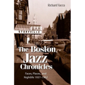 The Boston Jazz Chronicles