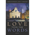 Love Took the Words