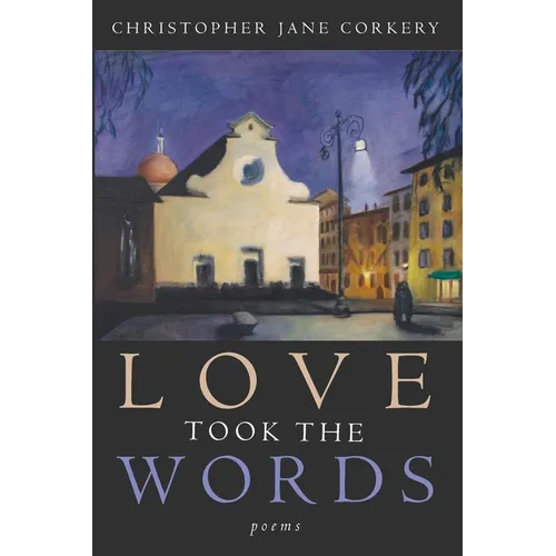 Love Took the Words
