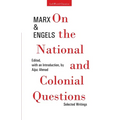 On the National and Colonial Questions: Selected Writings