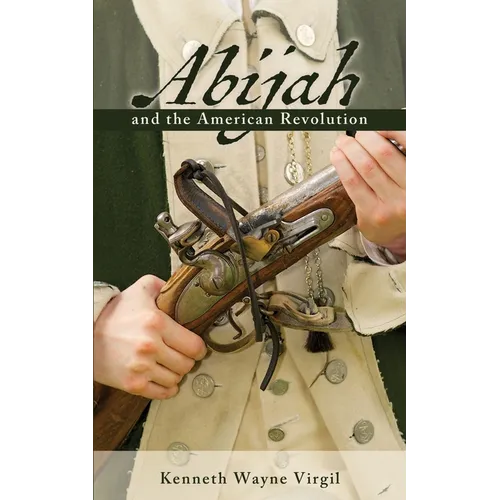 Abijah and the American Revolution