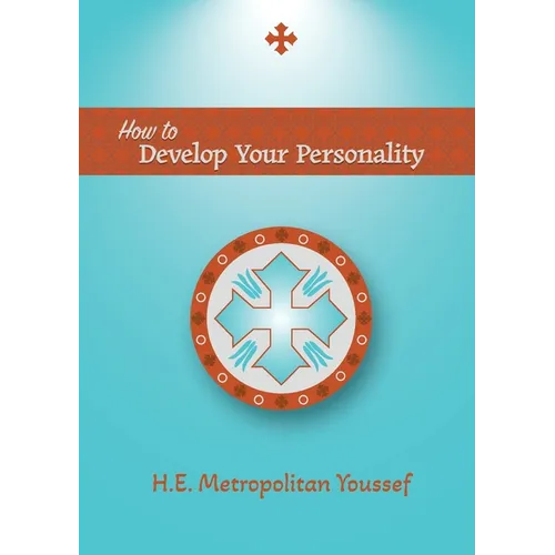 How to Develop Your Personality