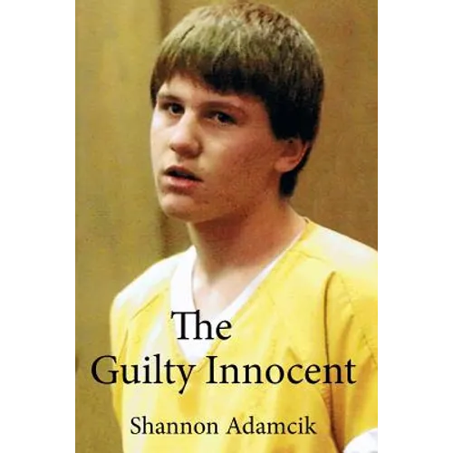 The Guilty Innocent
