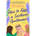 How to Fake a Southern Gentleman