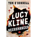 Lucy Kline, Necromancer